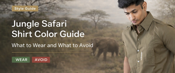 Jungle Safari Shirt Color Guide: What to Wear and What to Avoid